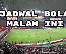 Live Bola Hari Ini Indonesia Vs Tiongkok Malam Ini Live